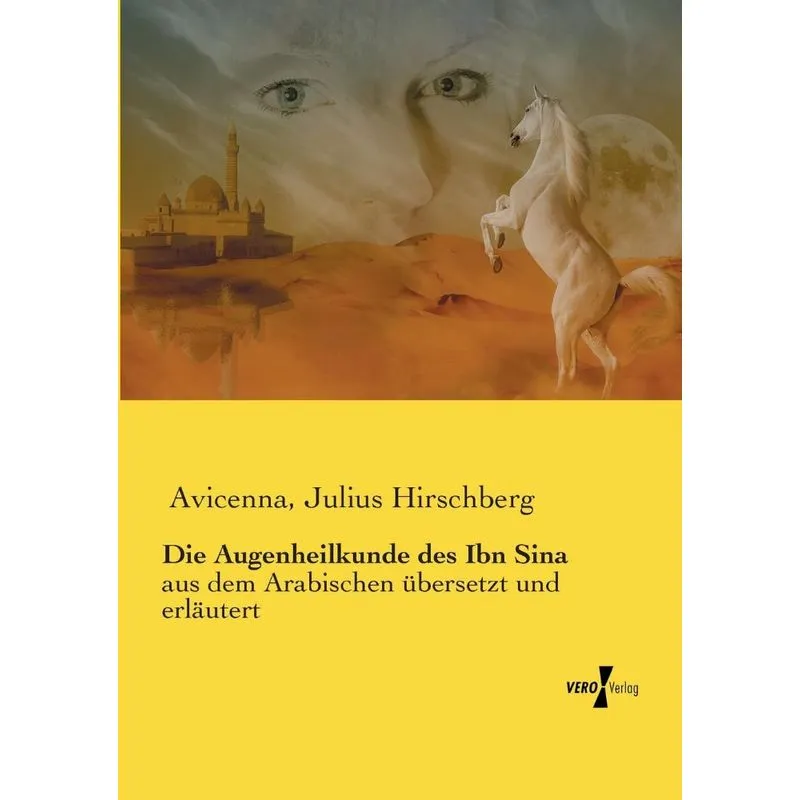 Die Augenheilkunde des Ibn Sina