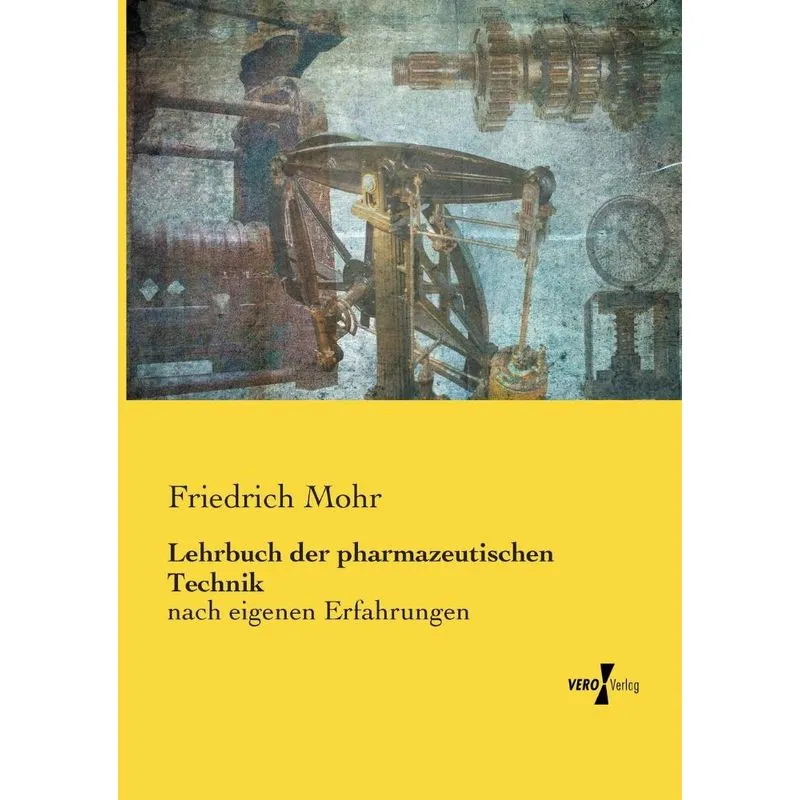 Lehrbuch der pharmazeutischen Technik