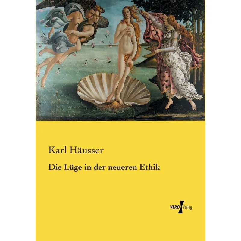 Die Lüge in der neueren Ethik