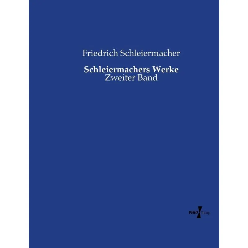 Schleiermachers Werke