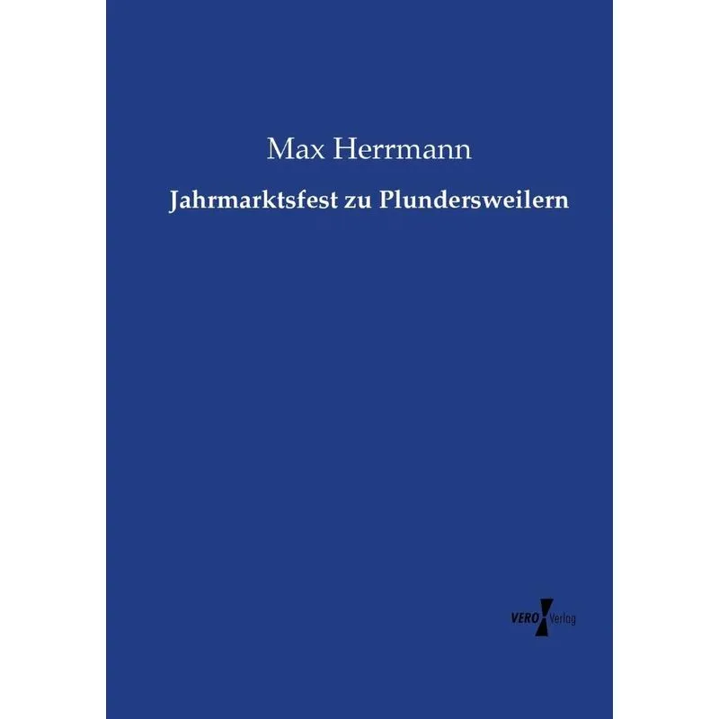 Jahrmarktsfest zu Plundersweilern