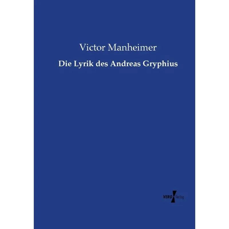 Die Lyrik des Andreas Gryphius
