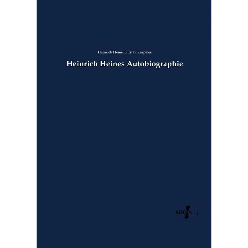 Heinrich Heines Autobiographie