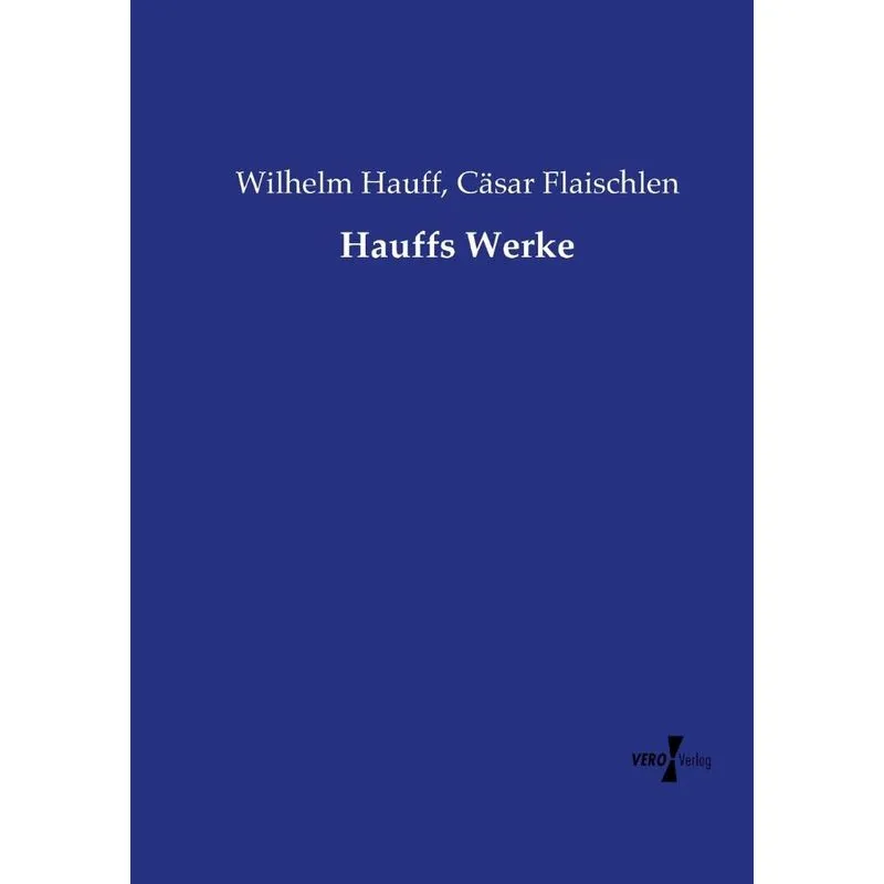 Hauffs Werke