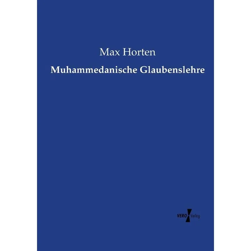 Muhammedanische Glaubenslehre