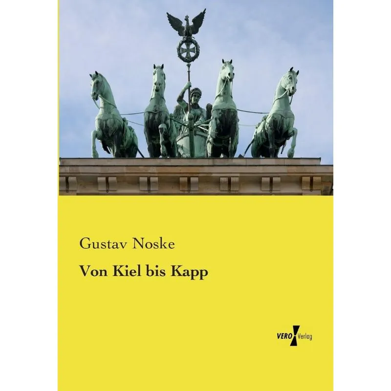 Von Kiel bis Kapp