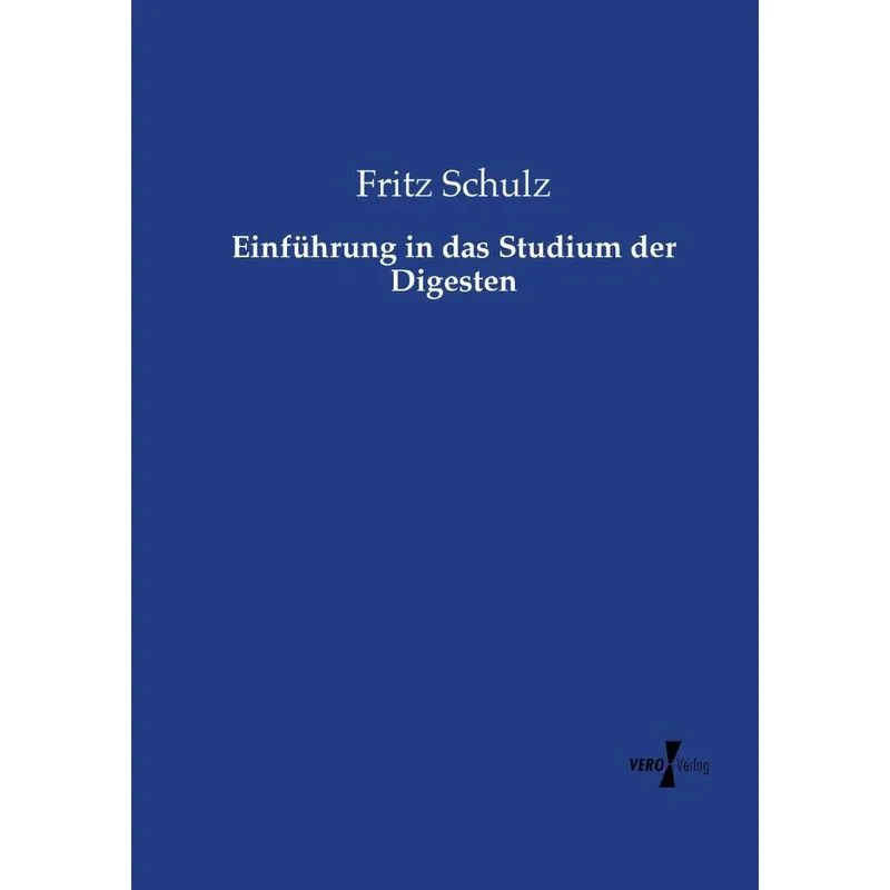 Einführung in das Studium der Digesten