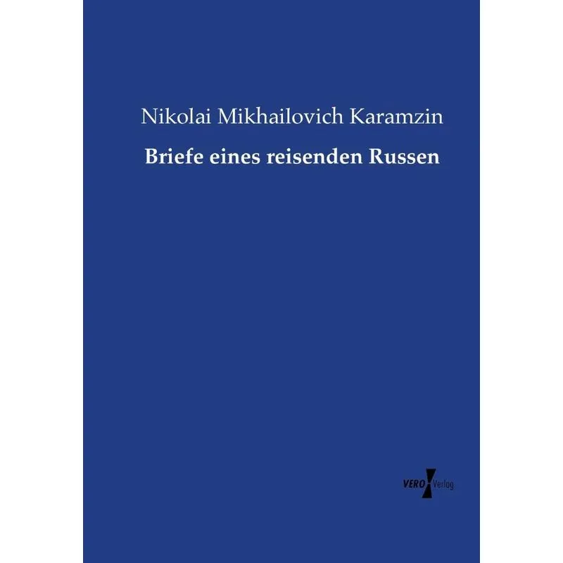 Briefe eines reisenden Russen