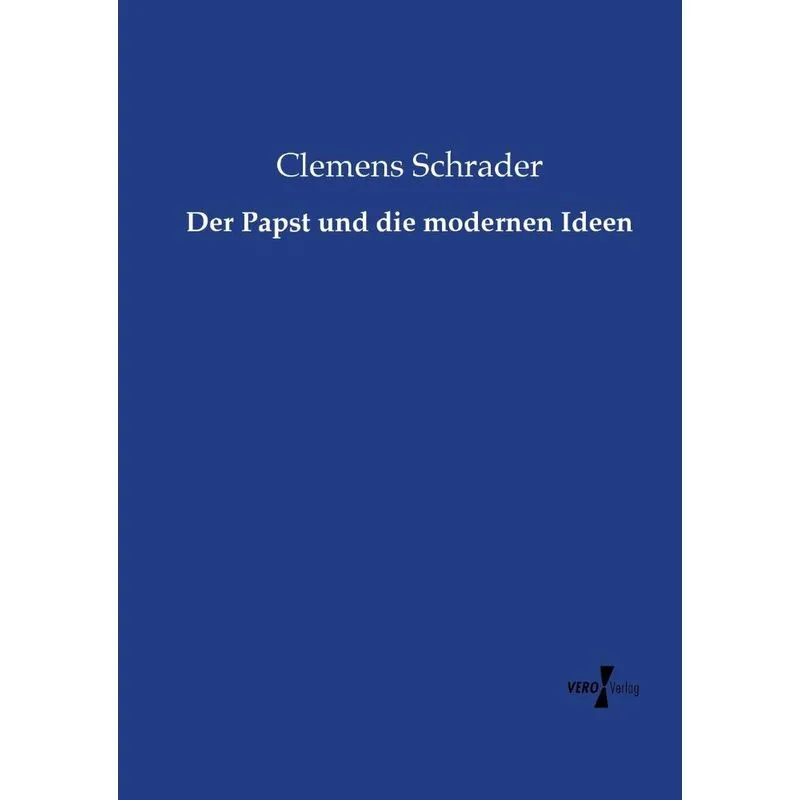 Der Papst und die modernen Ideen