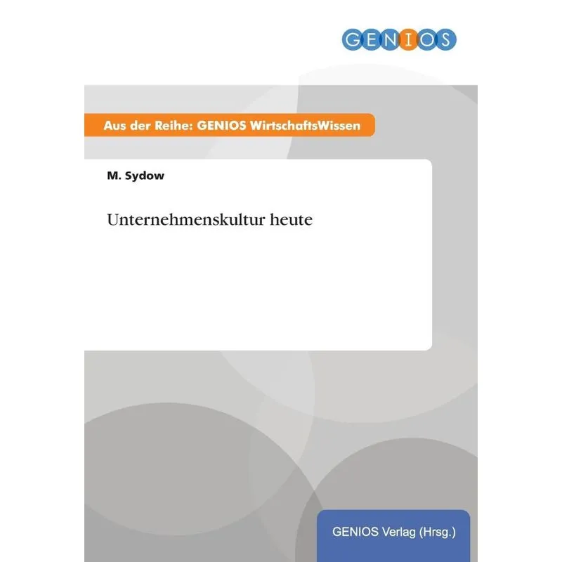 Unternehmenskultur heute
