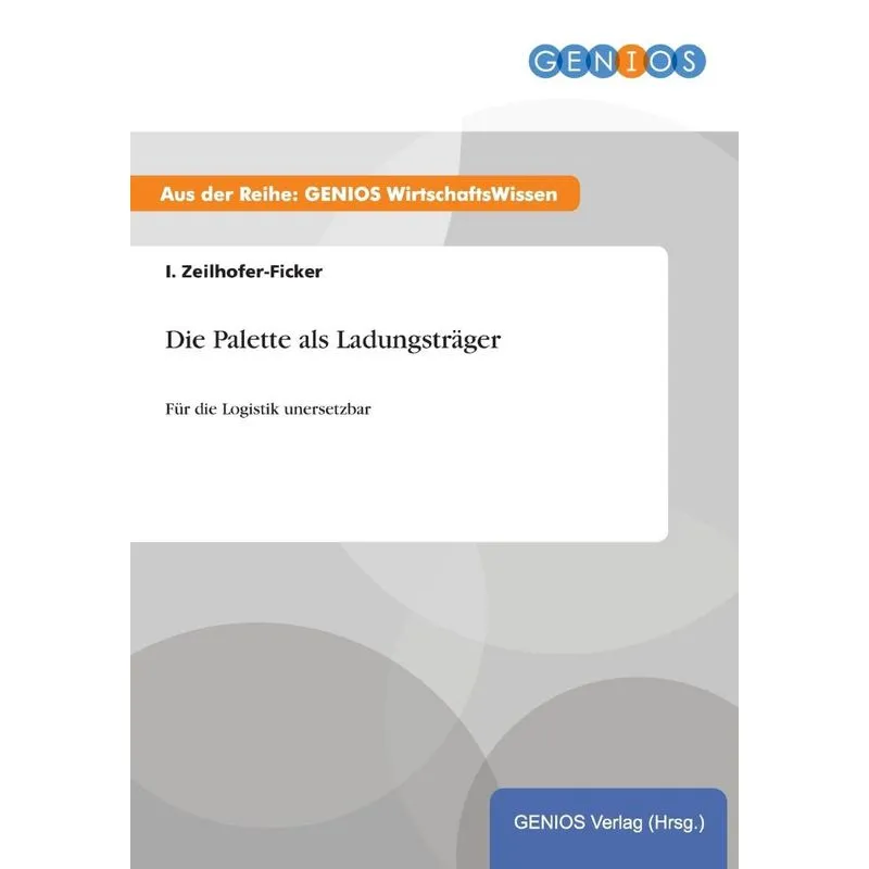 Die Palette als Ladungsträger