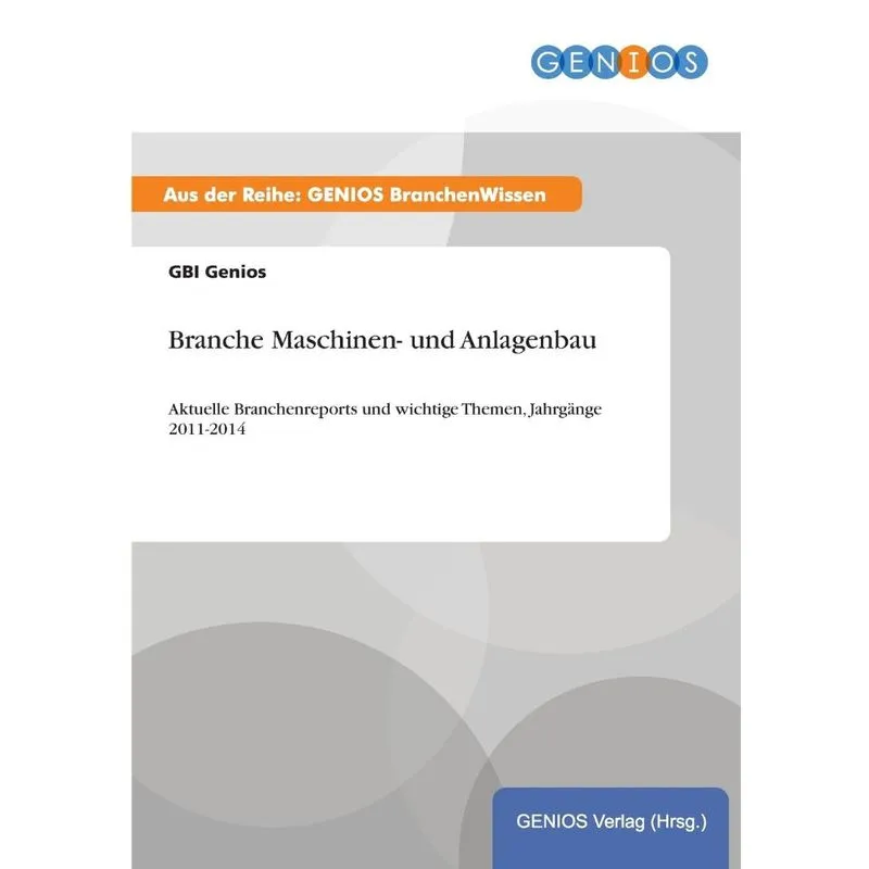 Branche Maschinen- und Anlagenbau