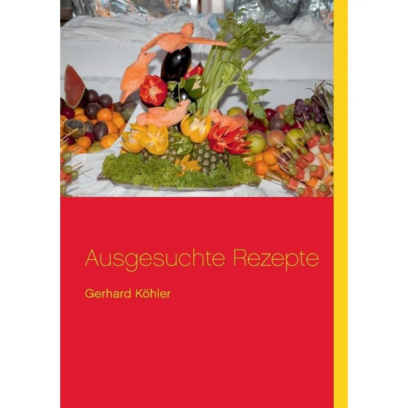 Ausgesuchte Rezepte