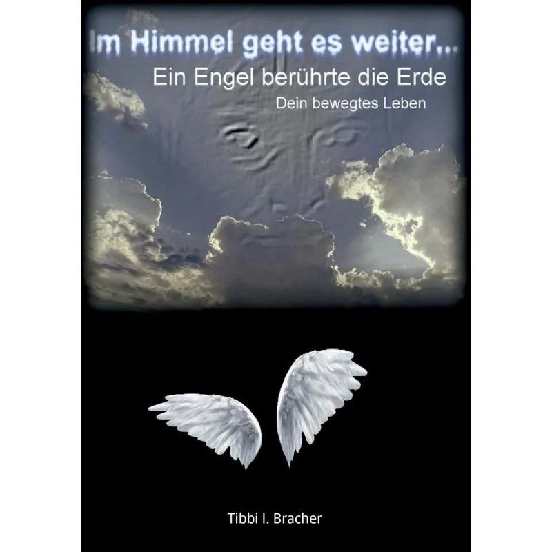 Im Himmel geht es weiter