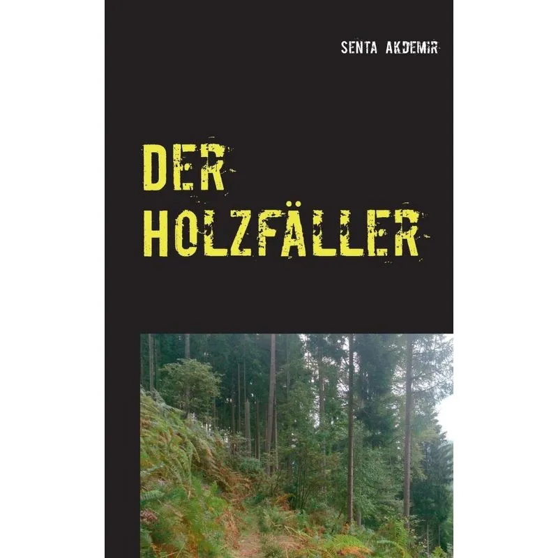 Der Holzfäller