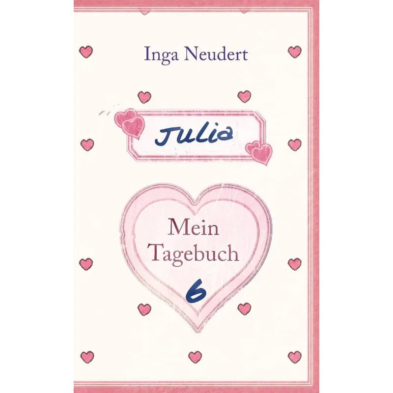 Julia - Mein Tagebuch 6