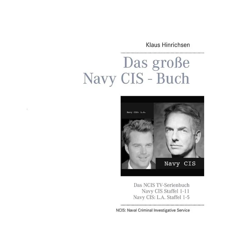 Das große Navy CIS - Buch