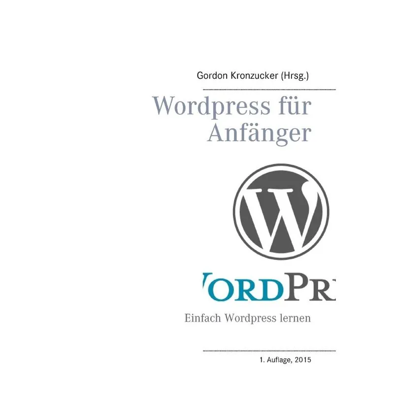 Wordpress für Anfänger