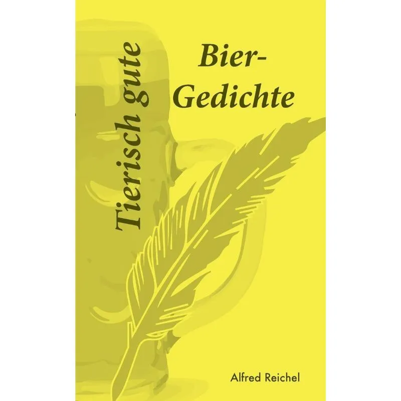 Tierisch gute Bier-Gedichte