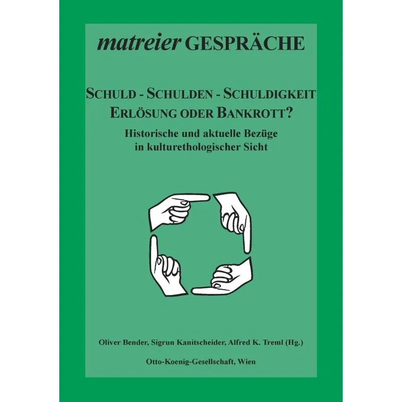 Schuld - Schulden - Schuldigkeit
