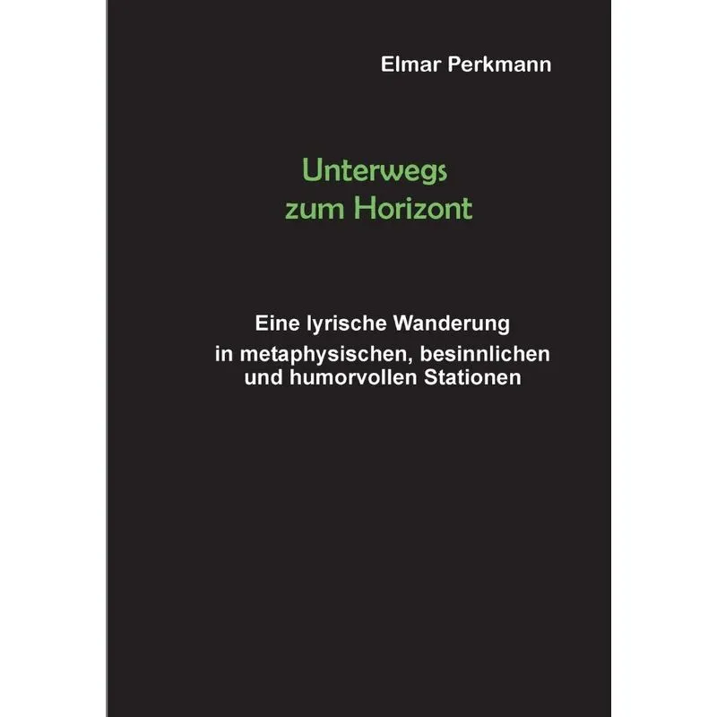 Unterwegs zum Horizont