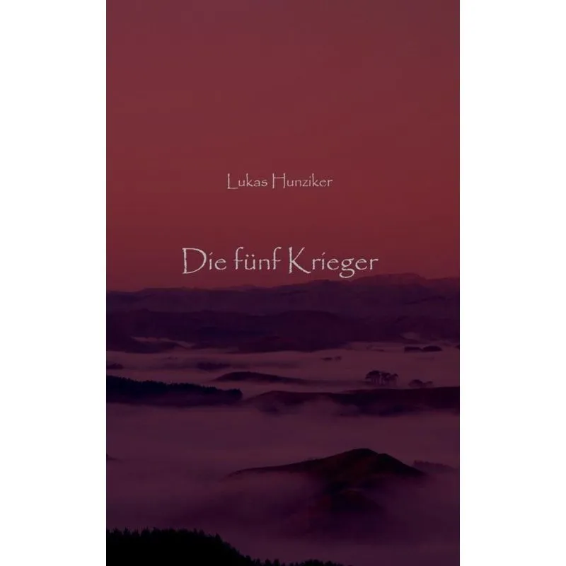 Die fünf Krieger