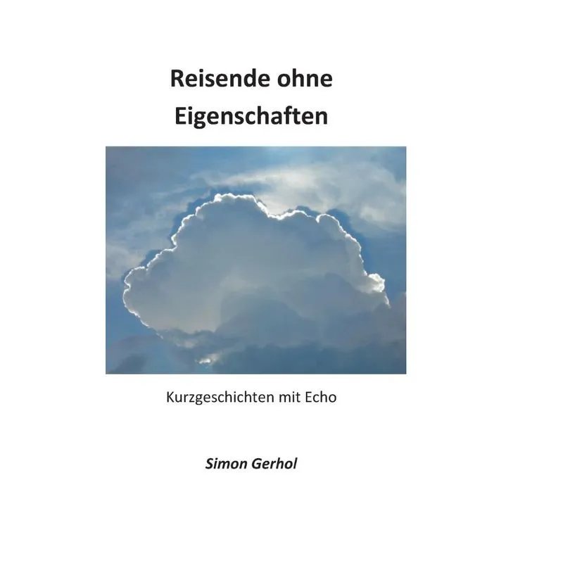 Reisende ohne Eigenschaften