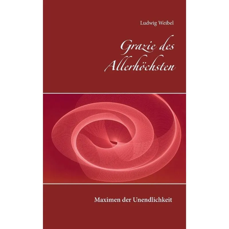 Grazie des Allerhöchsten