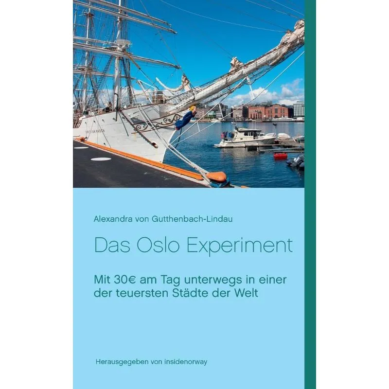 Das Oslo Experiment