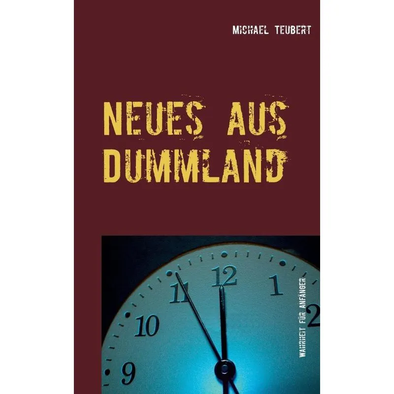 Neues aus Dummland