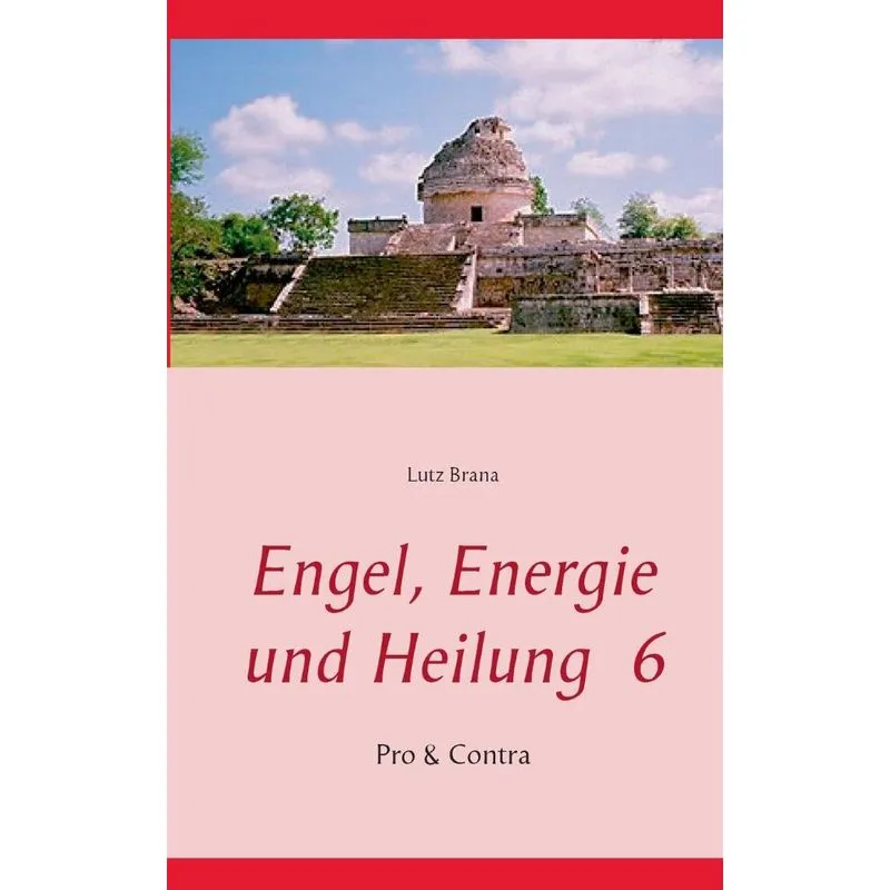 Engel, Energie und Heilung 6