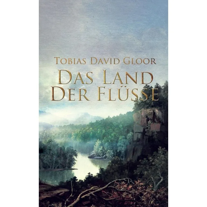 Das Land der Flüsse
