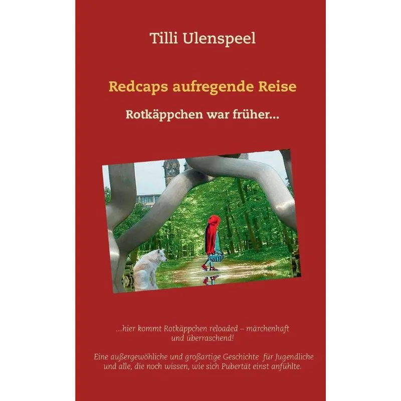 Redcaps aufregende Reise