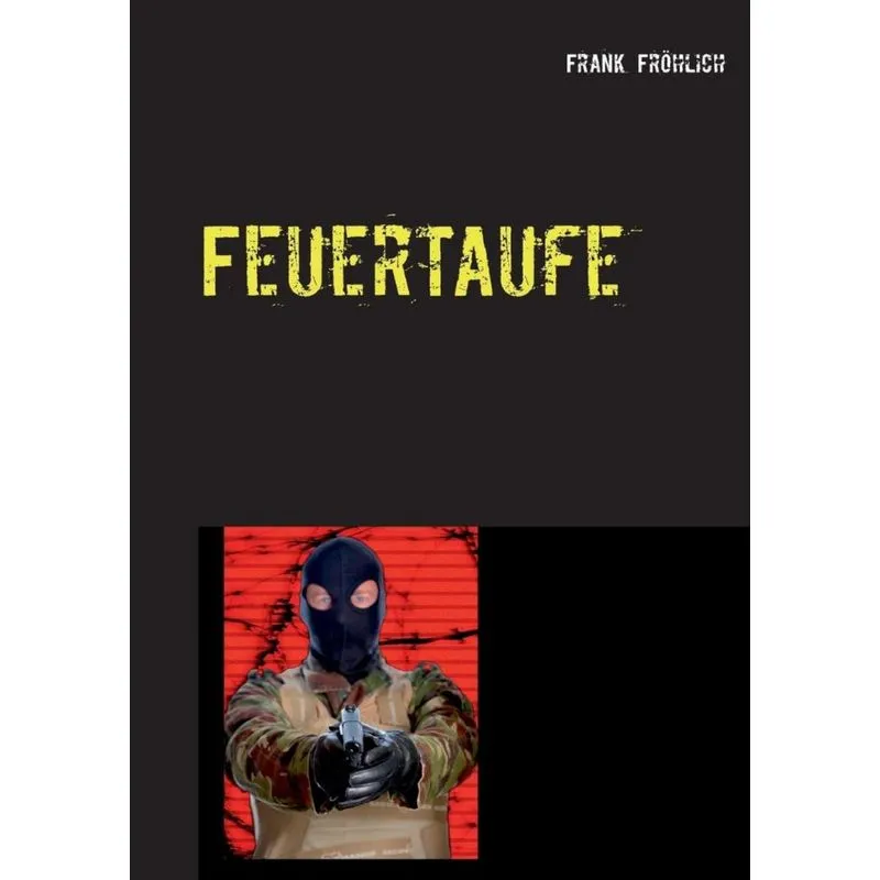 Feuertaufe