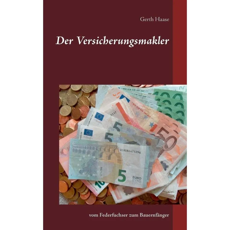 Der Versicherungsmakler