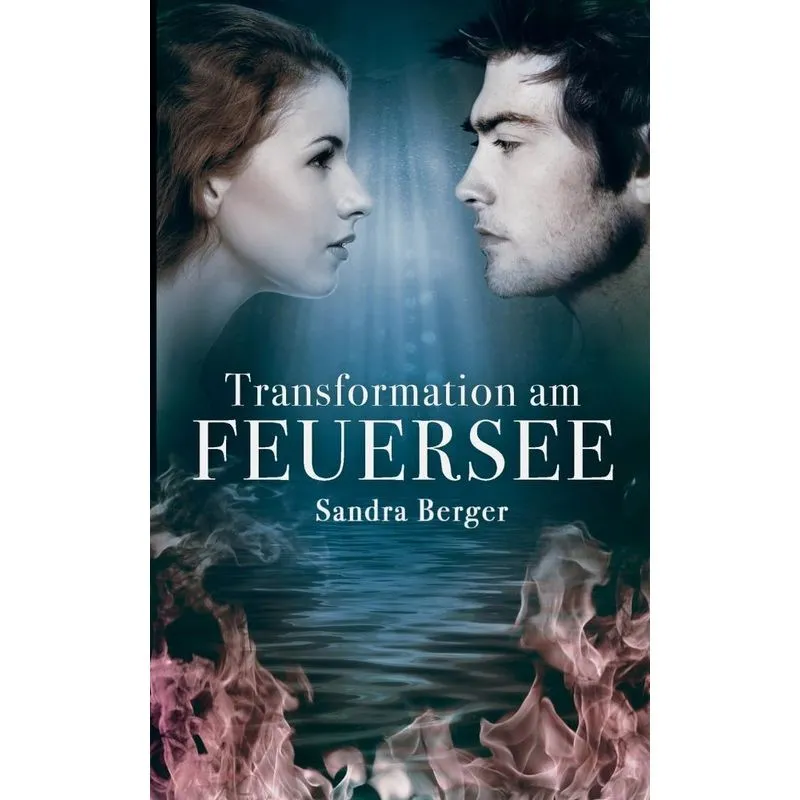 Transformation am Feuersee