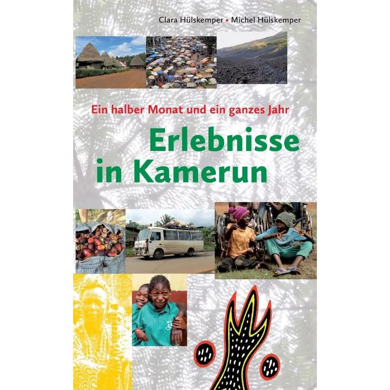Erlebnisse in Kamerun