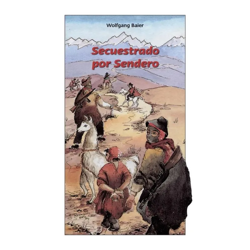 Secuestrado por Sendero