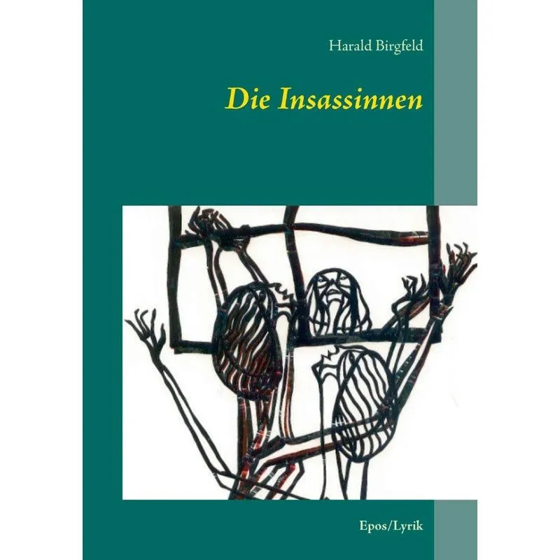 Die Insassinnen