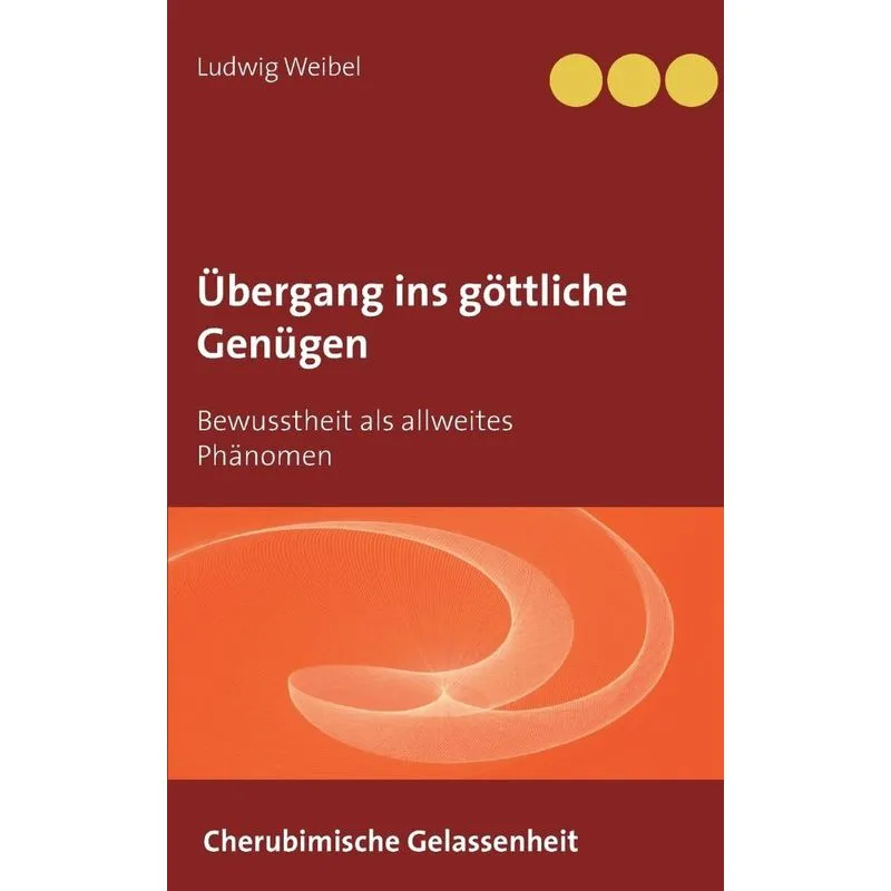 Übergang ins göttliche Genügen