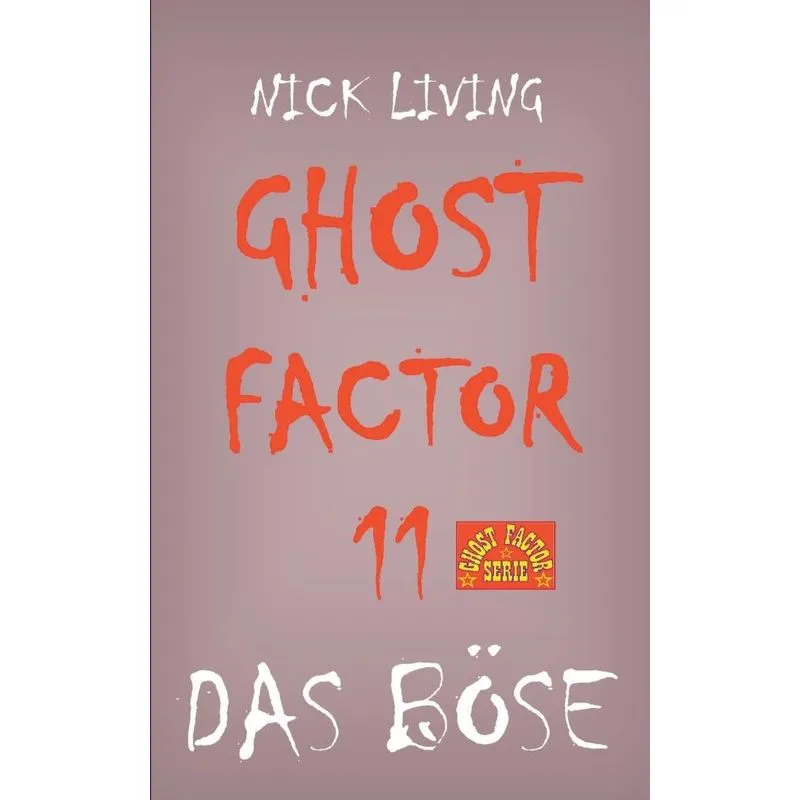 Ghost-Factor 11