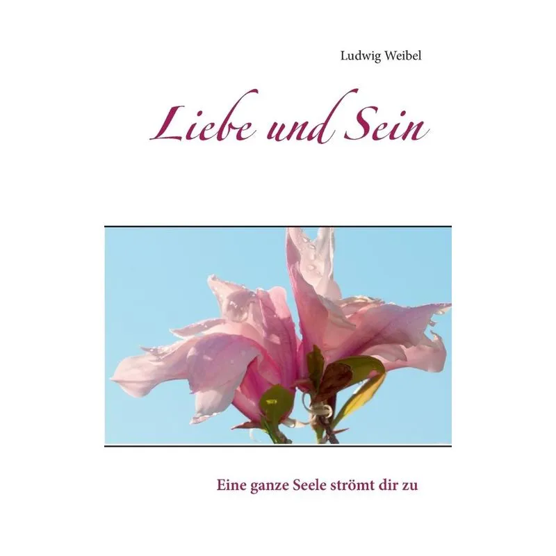 Liebe und Sein