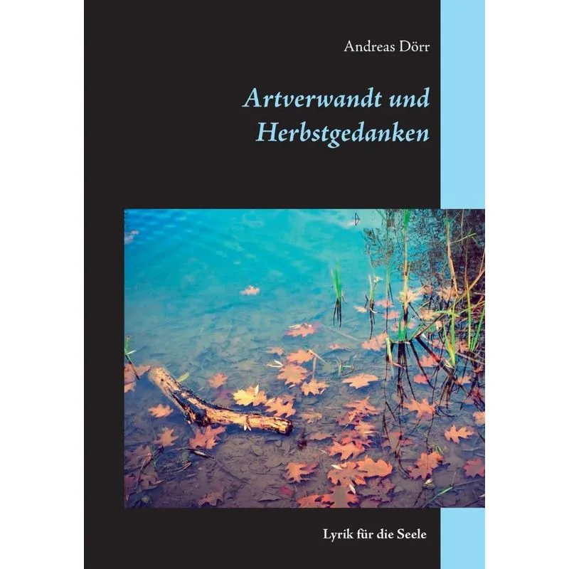 Artverwandt und Herbstgedanken