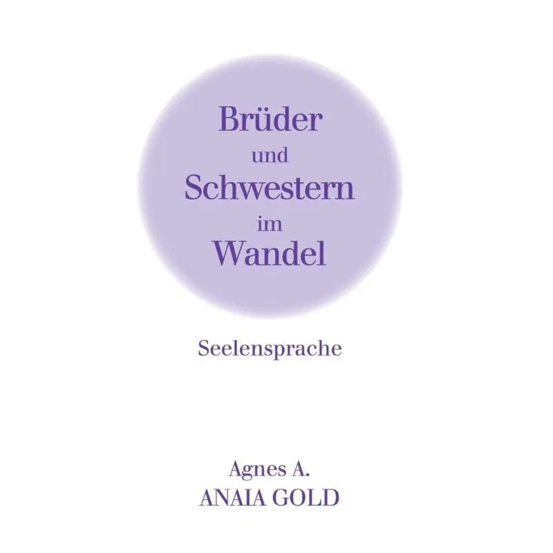 Brüder und Schwestern im Wandel