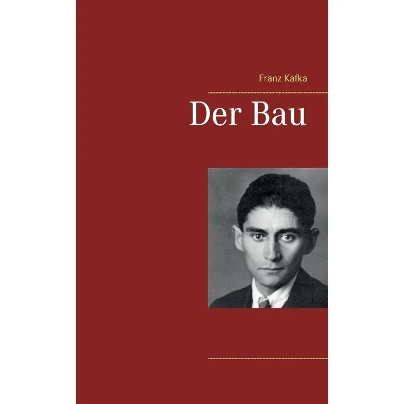 Der Bau