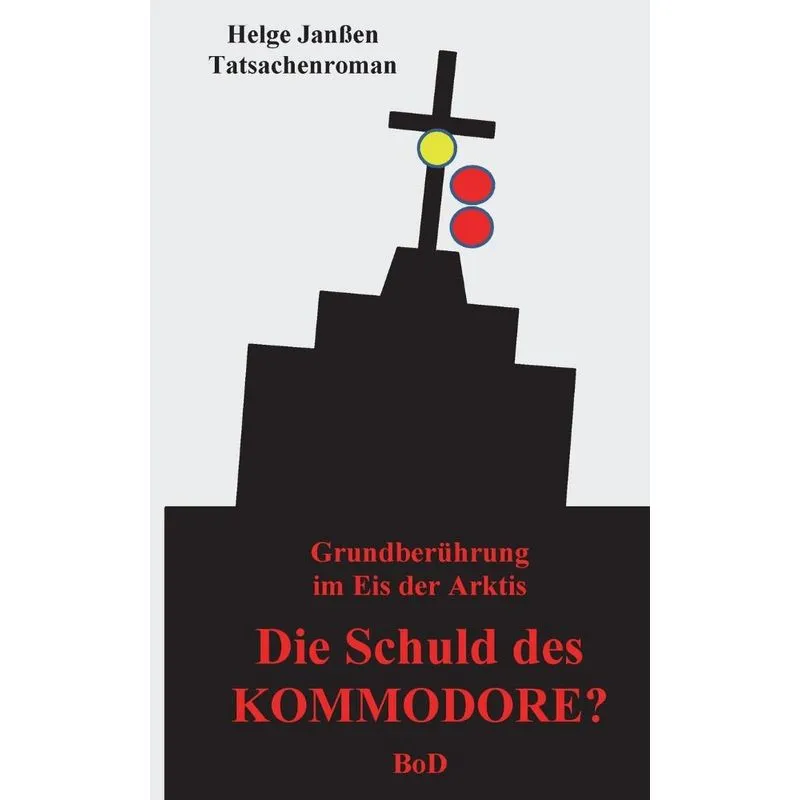 Die Schuld des Kommodore?