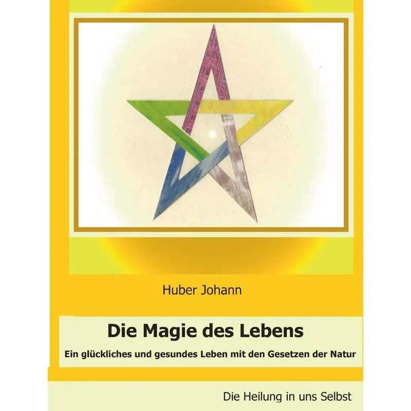 Die Magie des Lebens