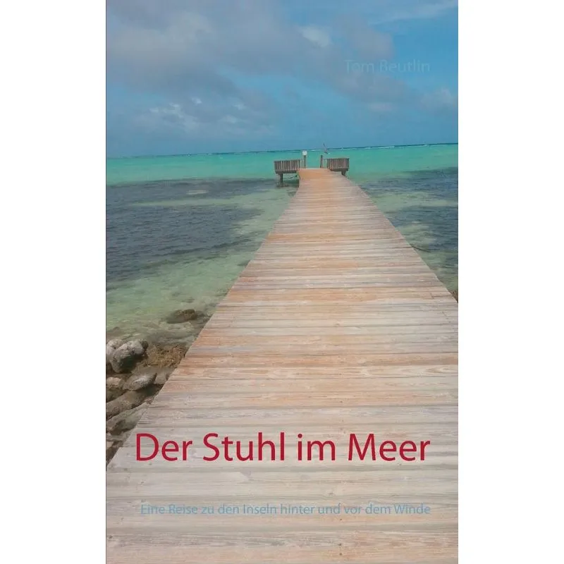Der Stuhl im Meer