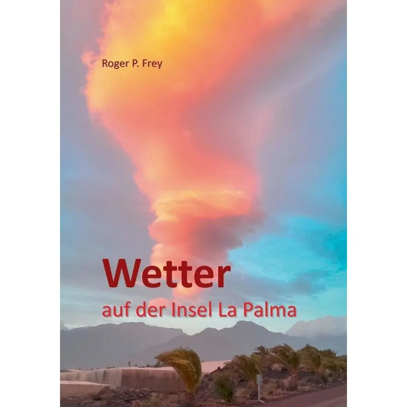 Wetter auf der Insel La Palma