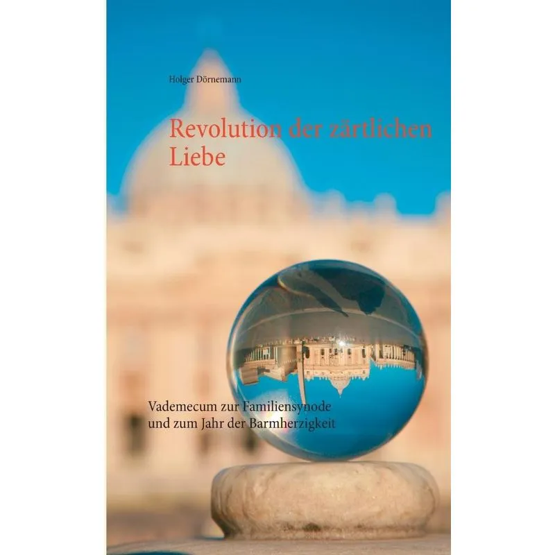 Revolution der zärtlichen Liebe